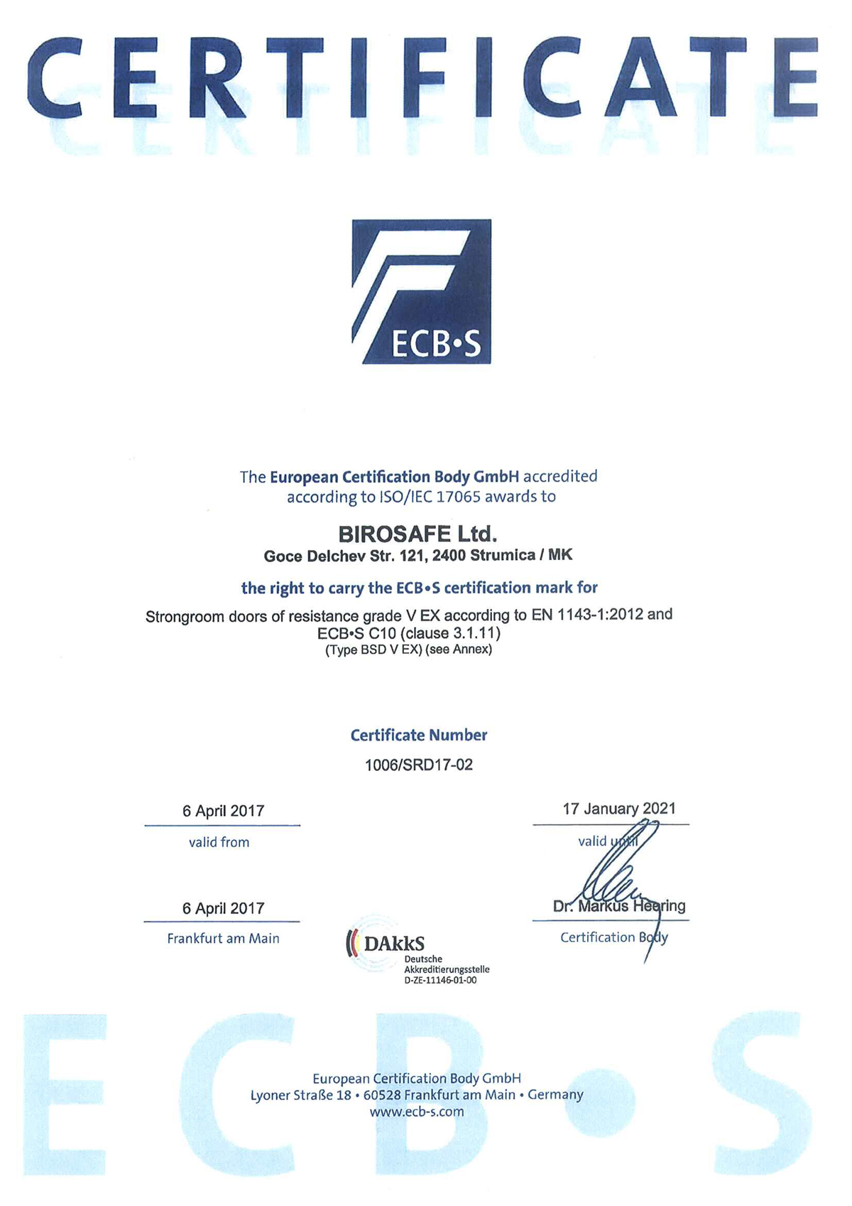 ECB-S Certification for Strongroom doors of resistance grade V EX